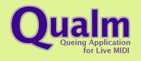 Qualm: Queing Application for Live MIDI